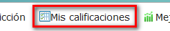 Opción Mis calificaciones